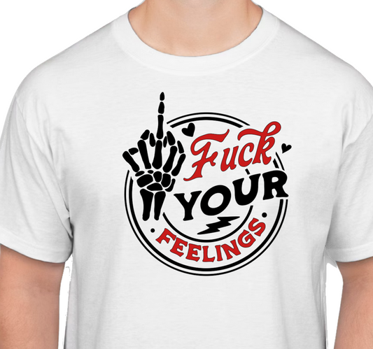 Fuck Your Feelings