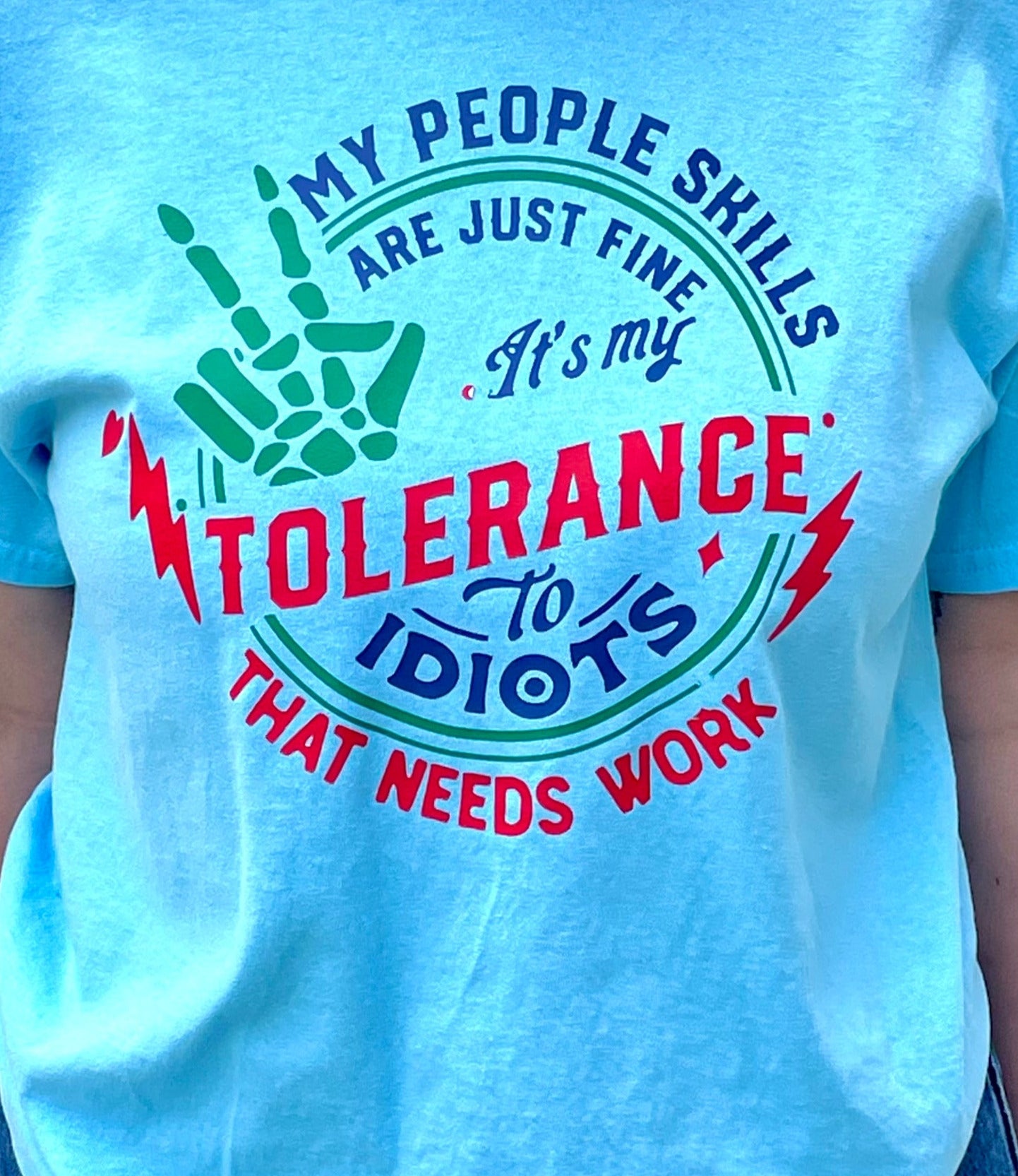 Tolerance for Idiots
