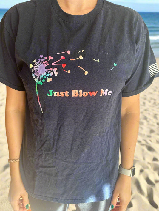 Just Blow Me
