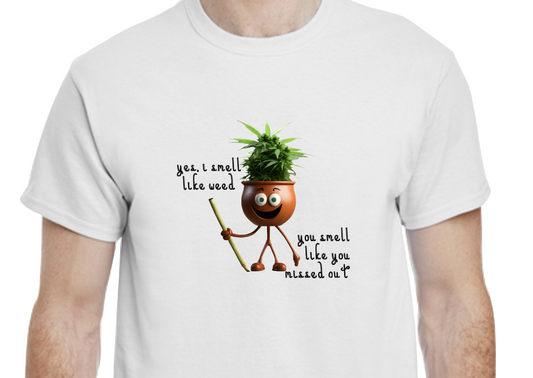 Pothead Says You Missed Out