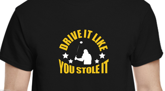 Drive It Like You Stole It